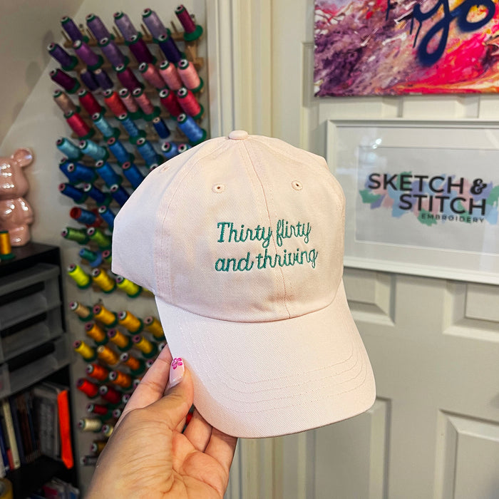 Thirty, flirty & thriving unisex slogan cap
