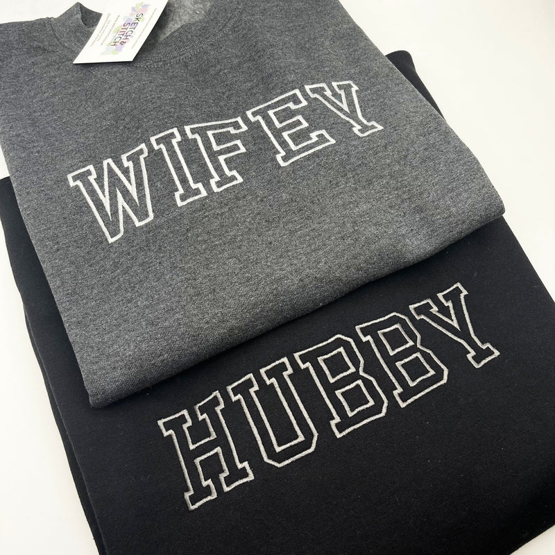 Hubby and Wifey matching adult sweatshirts