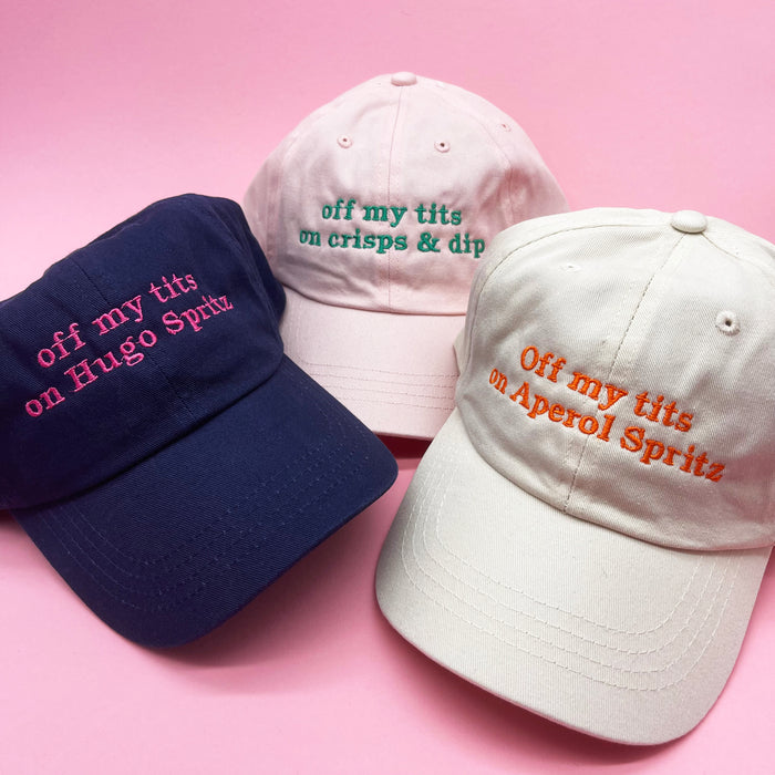 Off my tits on slogan unisex cap
