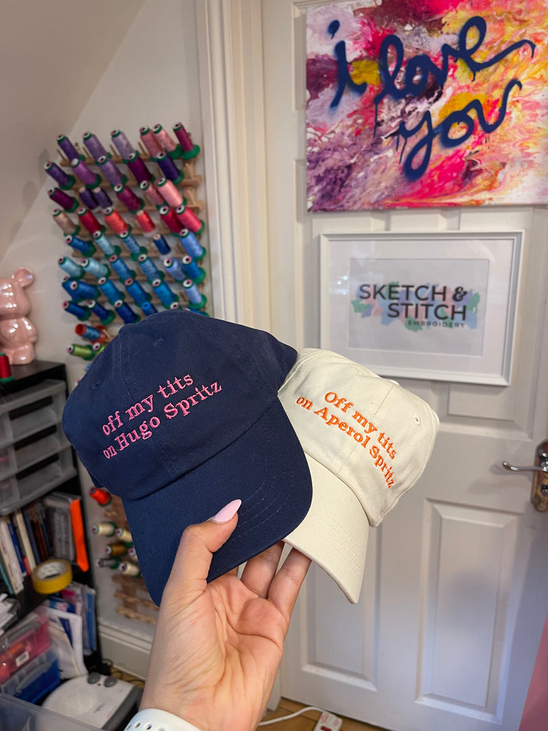 Off my tits on slogan unisex cap