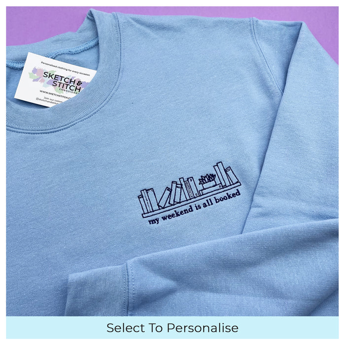Adult sweatshirt all booked slogan- left chest