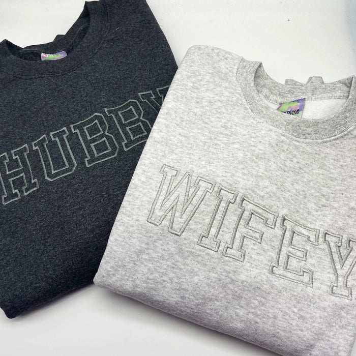 Hubby and Wifey matching adult sweatshirts
