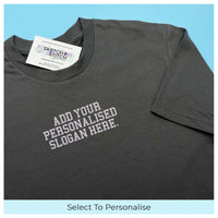 Adult t-shirt personalised mini slogan