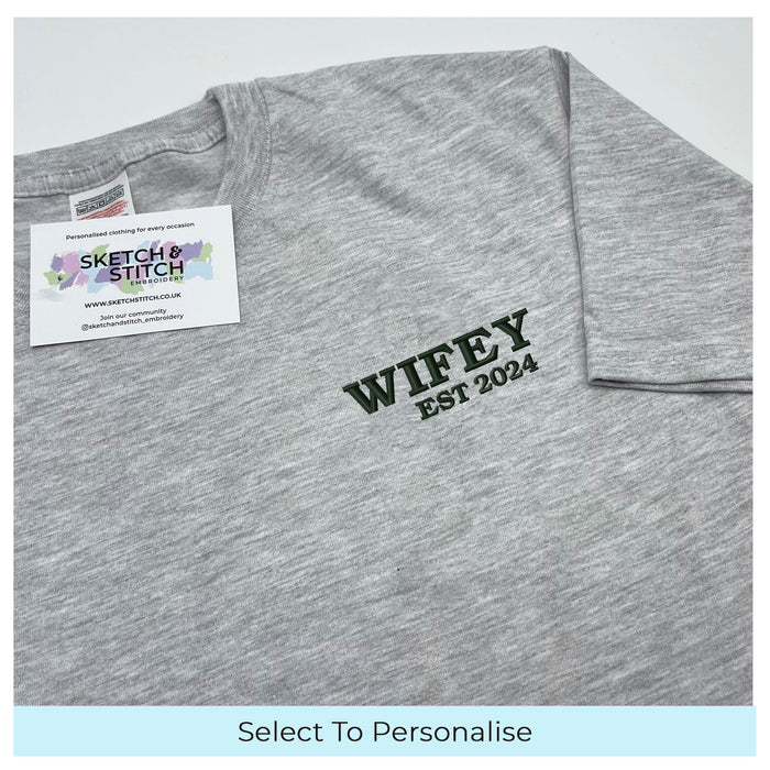 Adult t-shirt personalised wifey date