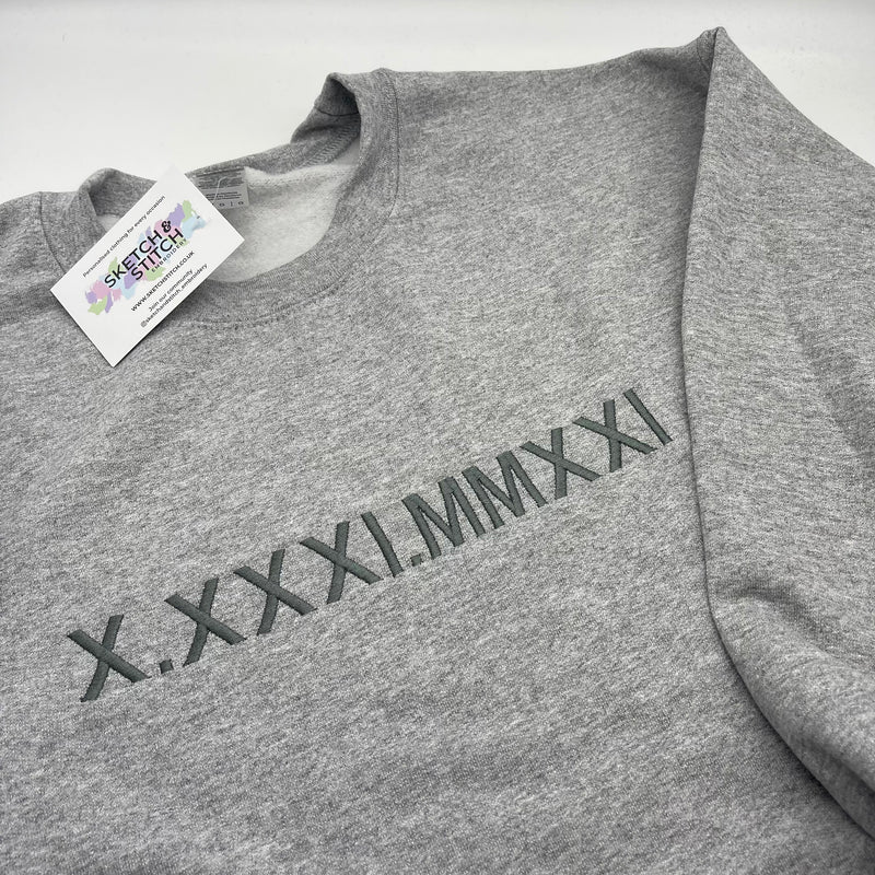Grey Personalised Roman Numerals Sweatshirt. personalised gifts for couples, • wedding anniversary gifts, personalised gifts for boyfriend