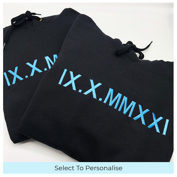 Matching Roman Numerals Hoodie. customisable hoodies, personalised hoodie, Personalised Anniversary Gifts 